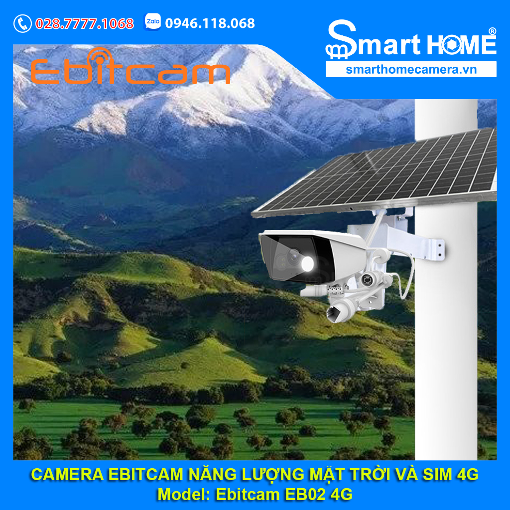 Camera Ebitcam EB02 4G - Camera IP Ebitcam Năng Lượng Mặt Trời Và Sim 4G